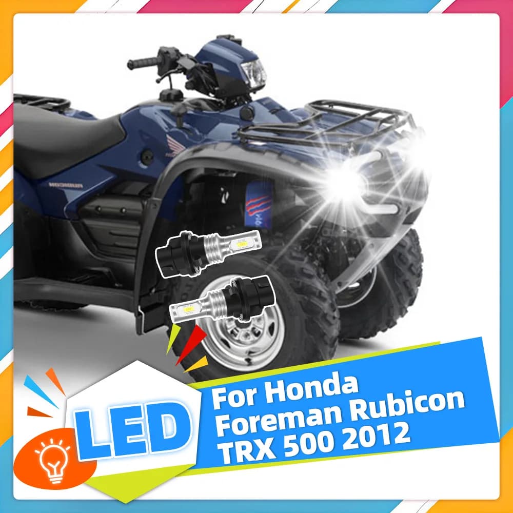 2 unidades 34901 HP5 601 lâmpada de farol LED 12V 6000K luzes sem fio para 2012 Honda Foreman Rubicon TRX 500