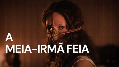 A Meia-Irmã Feia
