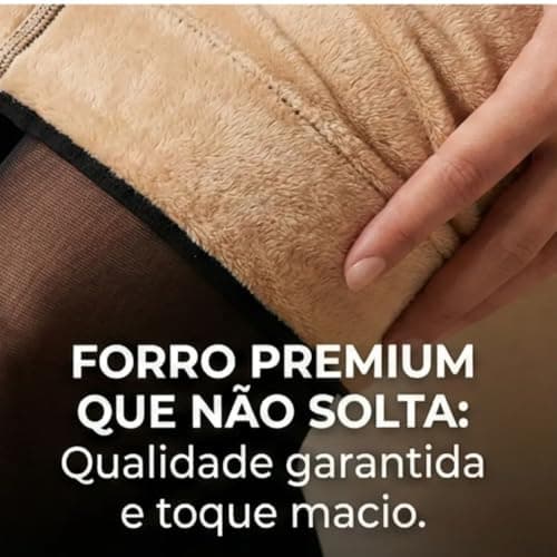 Meia Calça Térmica Feminina Translúcida Peluciada Forrada Para Inverno - Tamanho Único 36 ao 46 – Efeito Meia Fina Com Interior Térmico Aveludado – Alta Elasticidade e Confortável - Linha Premium